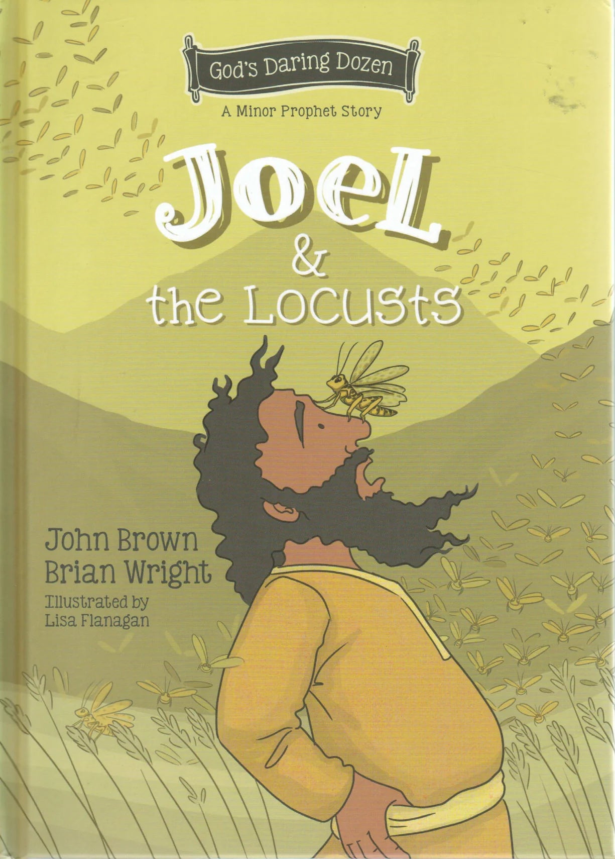 A Minor Prophet Story - Joel and the Locusts