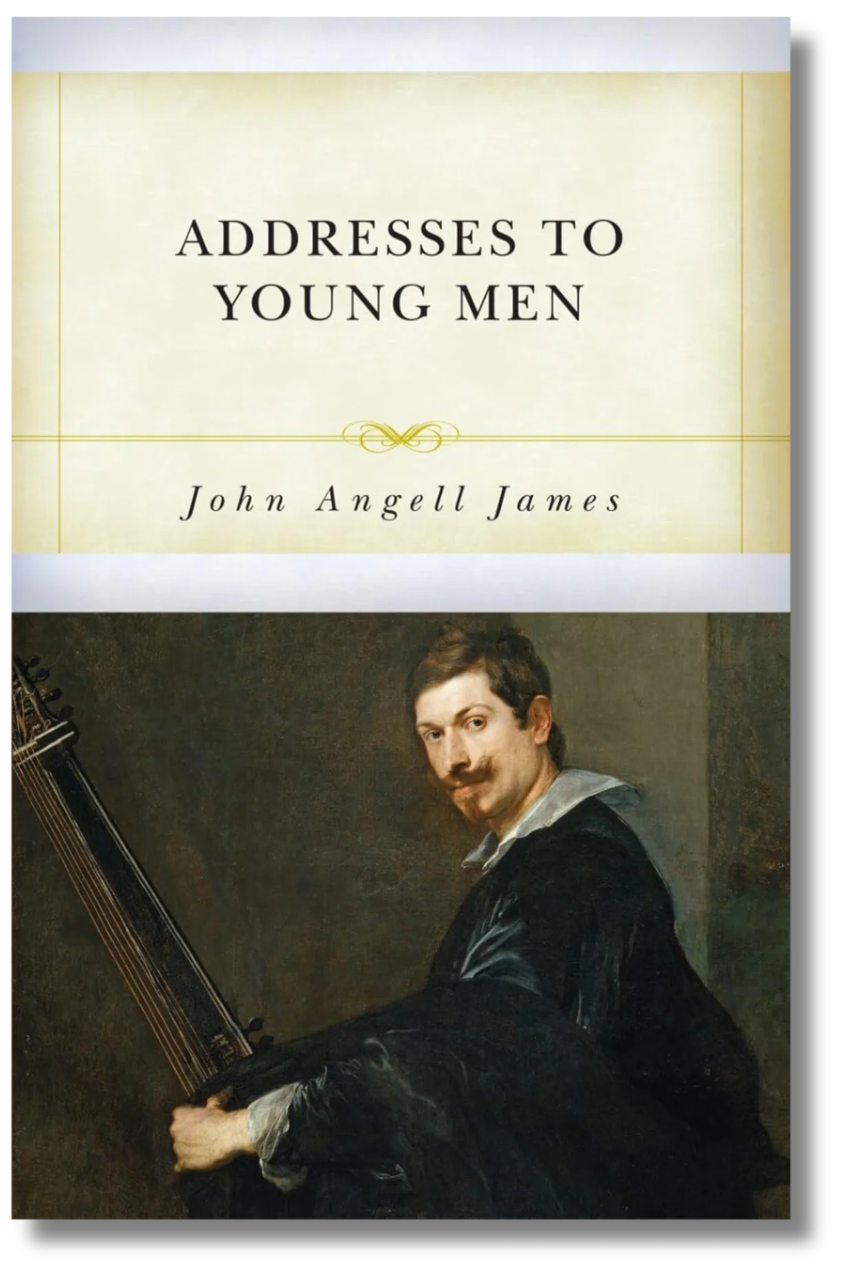 Addresses to Young Men by John Angell James