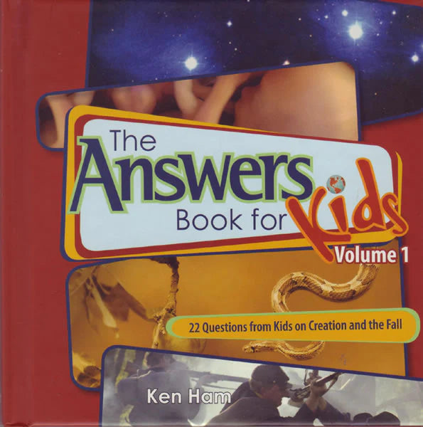 Answers for Kids - Book 1: Creation and the Fall by Ken Ham