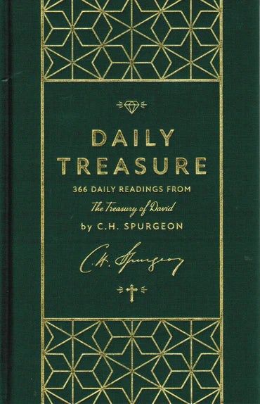 Daily Treasure: 366 Daily Readings from Spurgeon's Treasury of David by C.H. Spurgeon