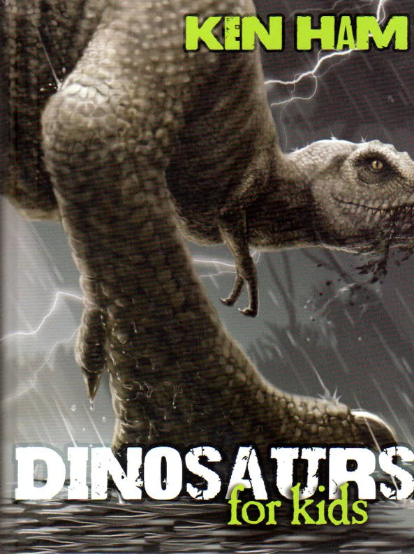 Dinosaurs for Kids by Ken Ham