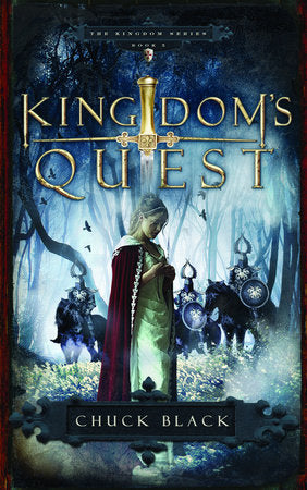 The Kingdom Series: Kingdom's Quest by Chuck Black