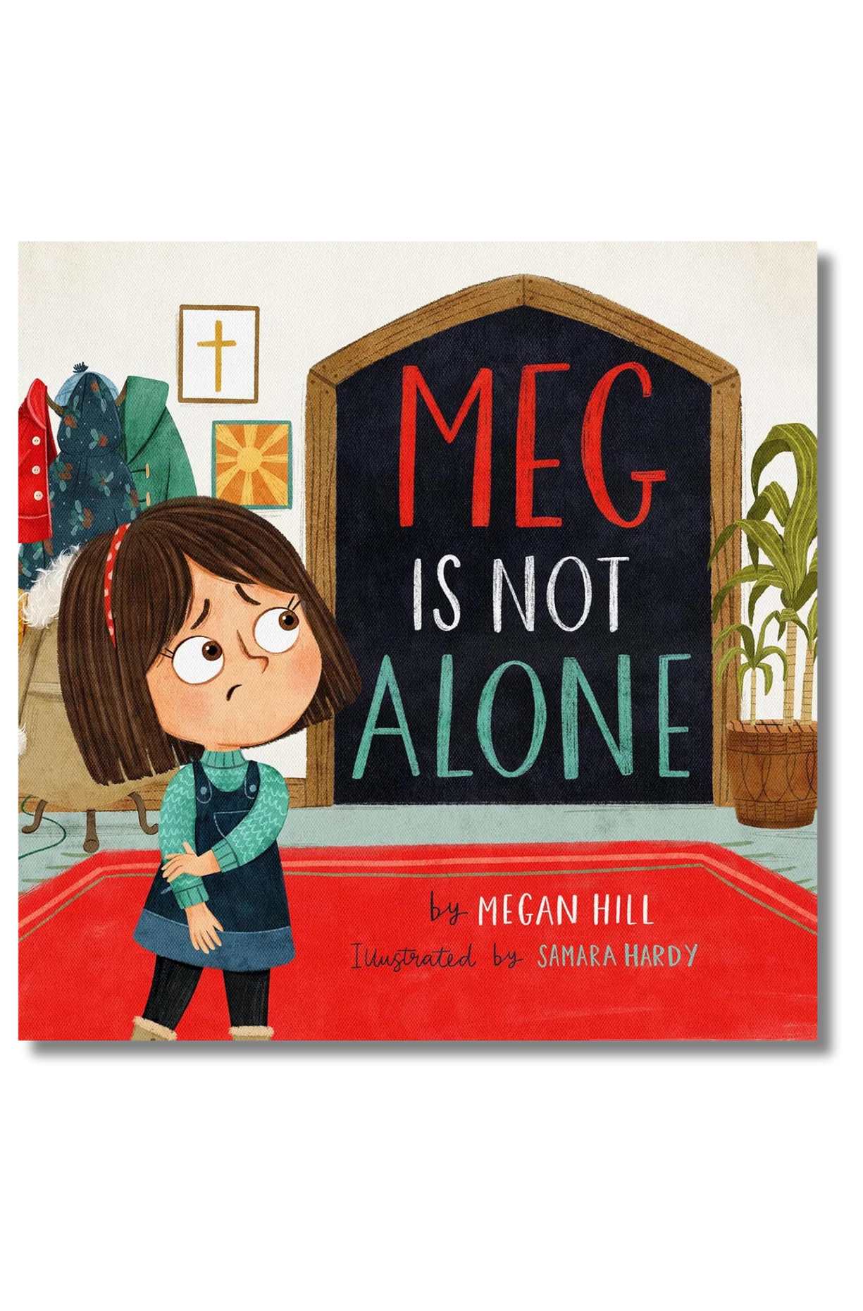 Meg Is Not Alone by Megan Hill