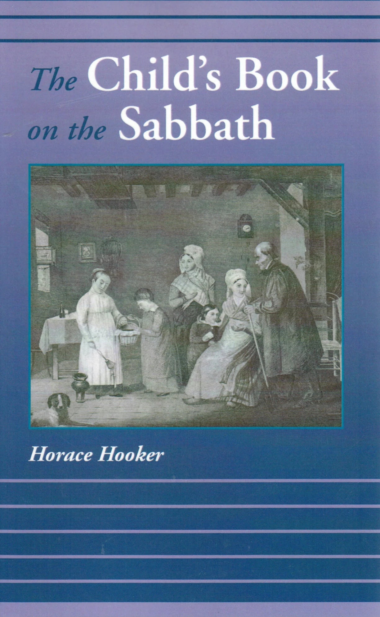 The Child's Book on the Sabbath by Horace Hooker