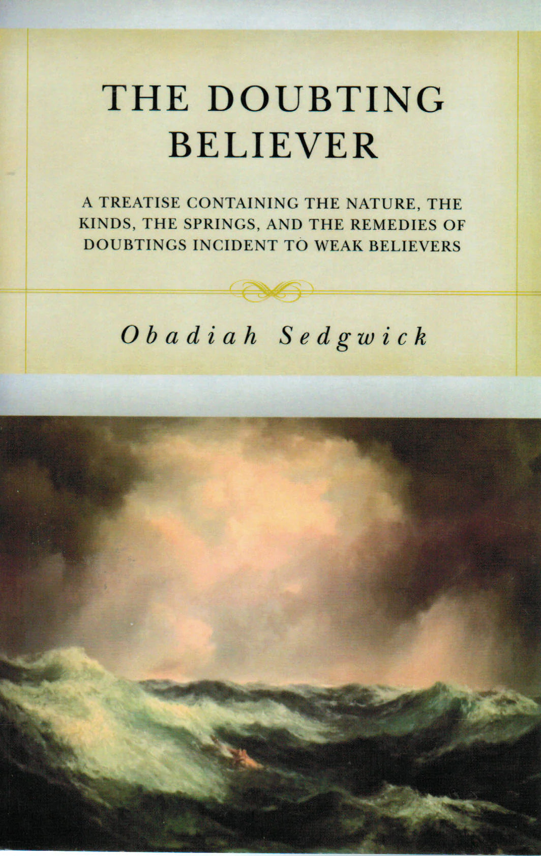 The Doubting Believer by Obadiah Sedgwick
