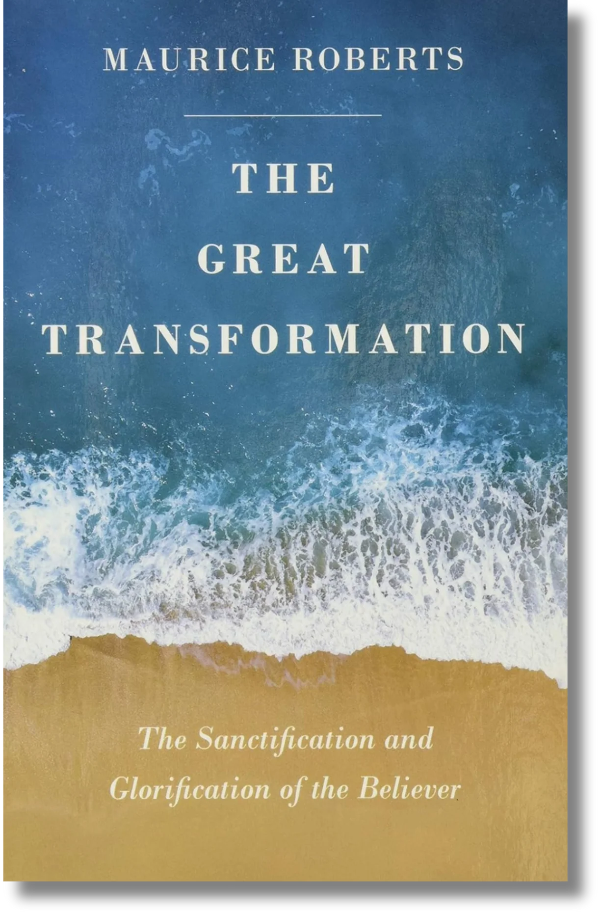 The Great Transformation by Maurice Roberts