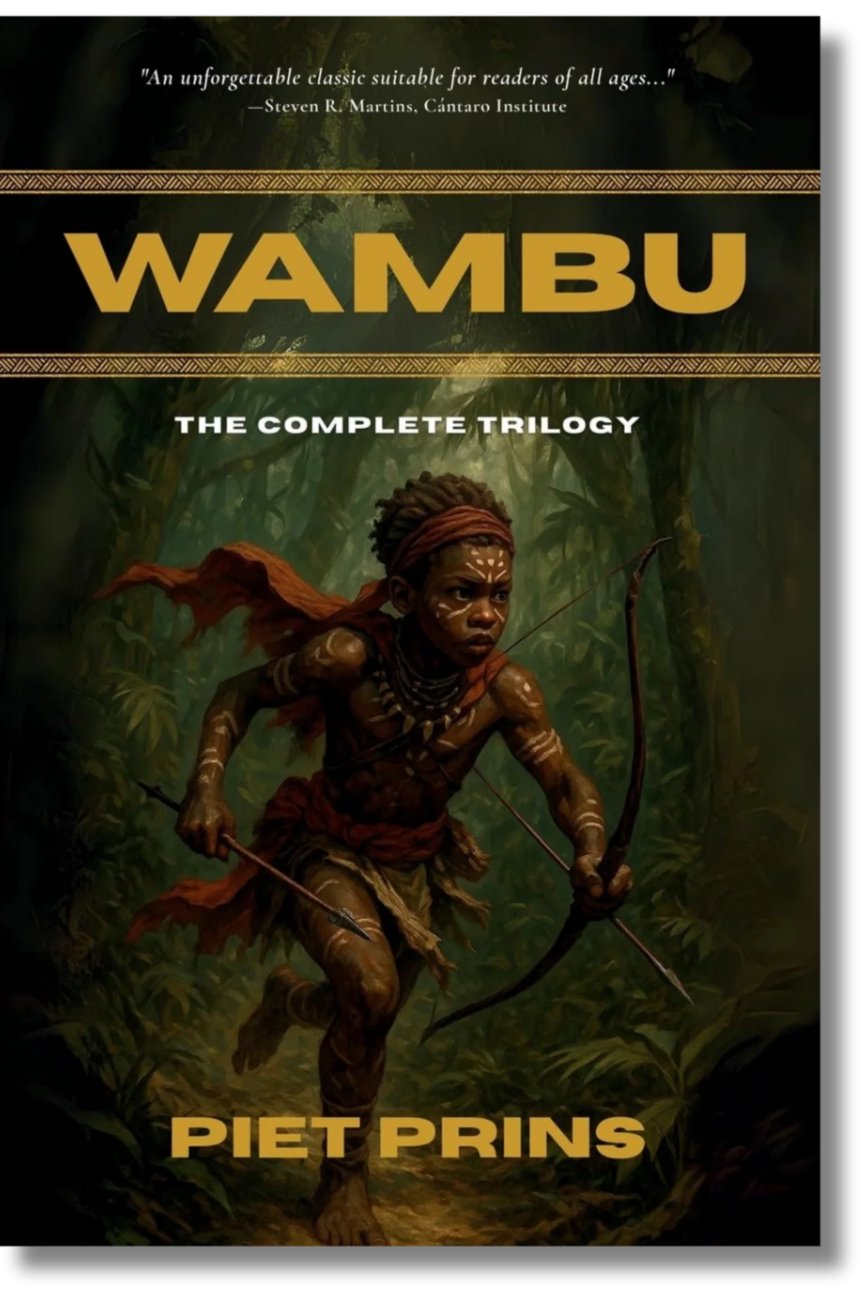 Wambu: The Complete Trilogy by Piet Prins