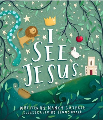 I See Jesus by Nancy Guthrie