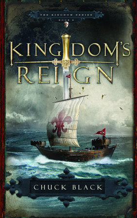 The Kingdom Series: Kingdom's Reign by Chuck Black